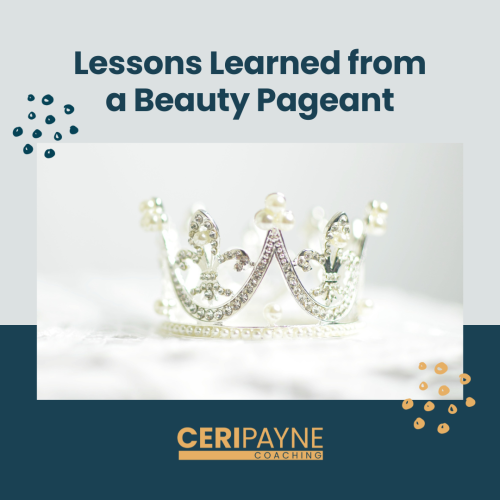 Lessons Learned from a Beauty Pageant-2