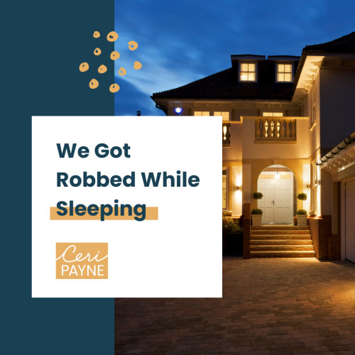 We Got Robbed While Sleeping